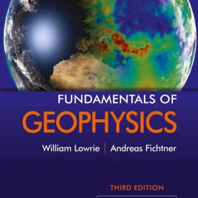 Fundamentals of Geophysics (South Asia edition)