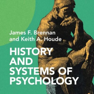 HISTORY AND SYSTEMS OF PSYCHOLOGY