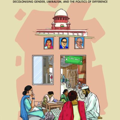 In the Shadow of Minority Rights: Decolonising Gender, Liberalism and the Politics of Difference