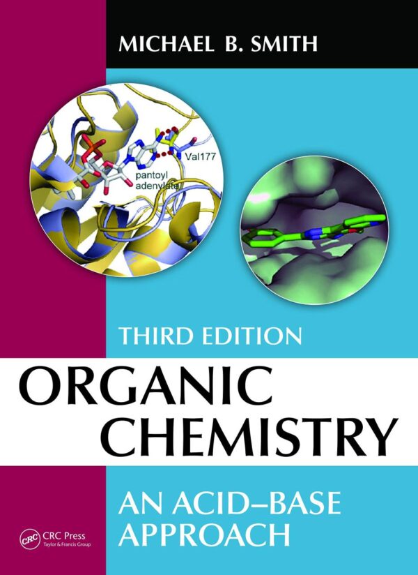 Organic Chemistry: An Acid-base Approach