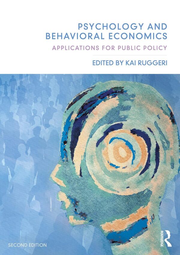 PSYCHOLOGY AND BEHAVIORAL ECONOMICS AND PSYCHOLOGY
