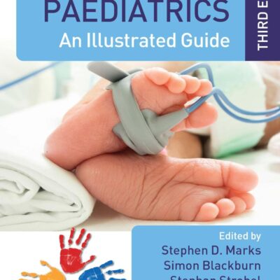 GREAT ORMOND STREET HANDBOOK OF PAEDIATRICS AN ILLUSTRATED GUIDE 3ED (PB 2025)