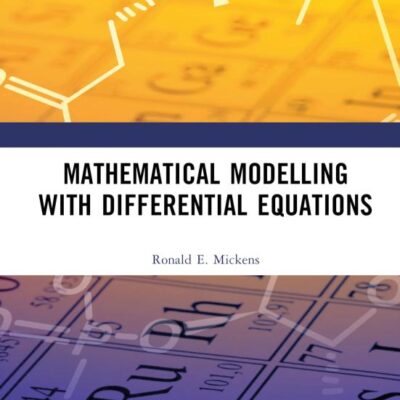 MATHEMATICAL MODELLING WITH DIFFERENTIAL EQUATIONS