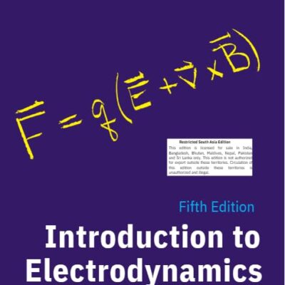 Introduction to Electrodynamics, 5th Edition (South Asia Edition)