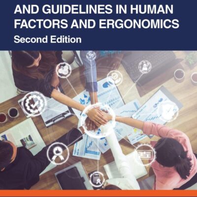 Handbook of Standards and Guidelines in Human Factors and Ergonomics