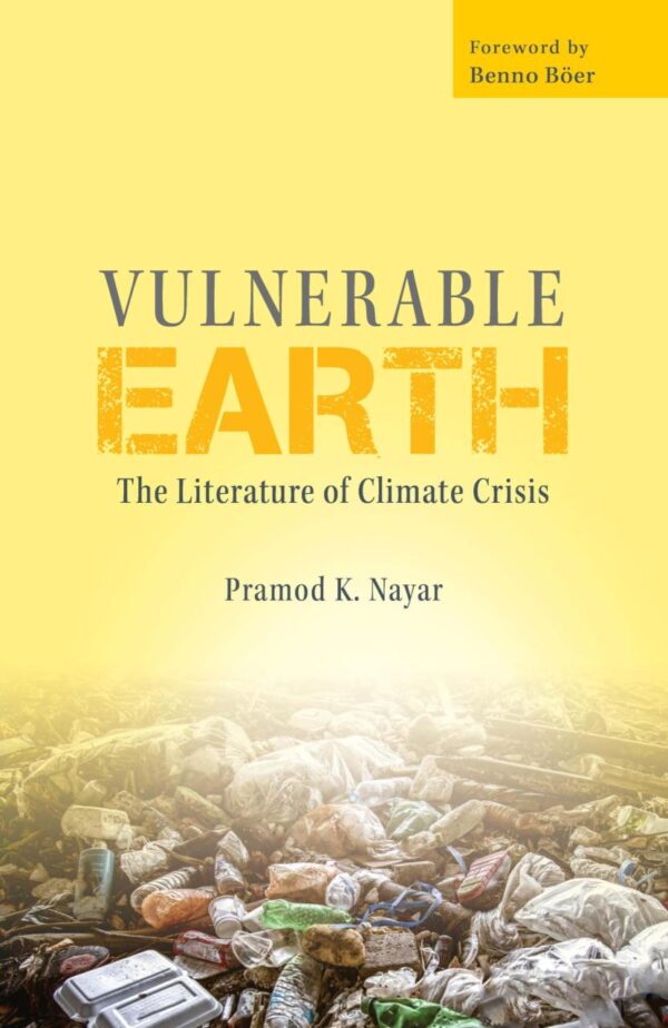 Vulnerable Earth: The Literature of Climate Crisis