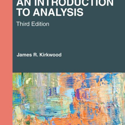 An Introduction to Analysis (Textbooks in Mathematics)