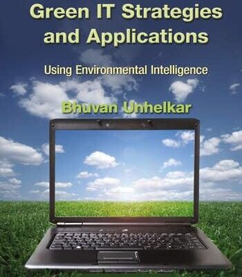 Green IT Strategies and Applications: Using Environmental Intelligence