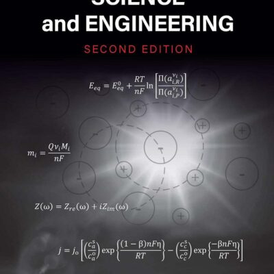 Introduction to Electrochemical Science and Engineering