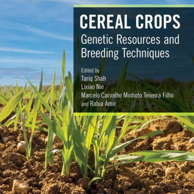 Cereal Crops: Genetic Resources and Breeding Techniques