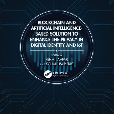 Blockchain and Artificial Intelligence-based Solution to Enhance the Privacy in Digital Identity and Iot
