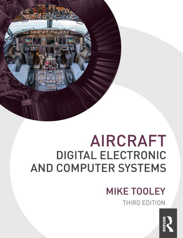 Aircraft Digital Electronic And Computer Systems 3Ed (Pb 2023)