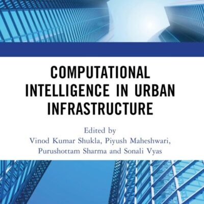 Computational Intelligence in Urban Infrastructure