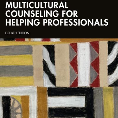 Introduction to Multicultural Counseling for Helping Professionals