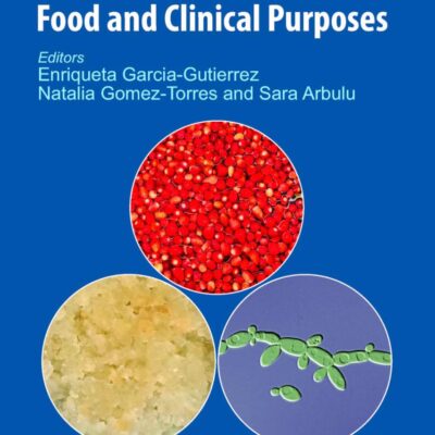 Novel Approaches in Biopreservation for Food and Clinical Purposes