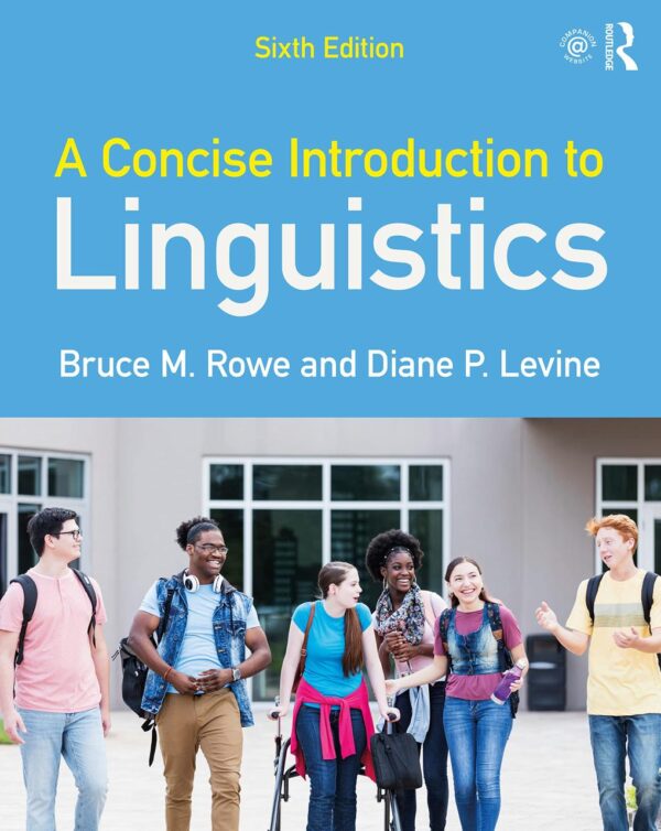 CONCISE INTRODUCTION TO LINGUISTICS, 6TH EDITION