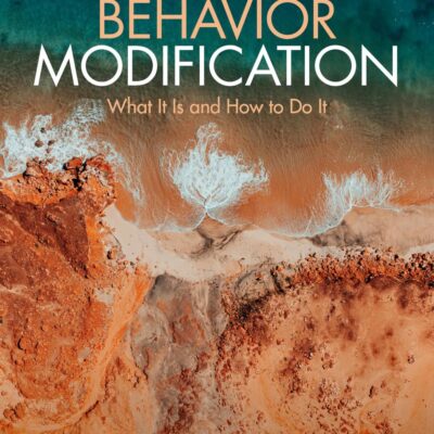 Behavior Modification: What It Is and How To Do It