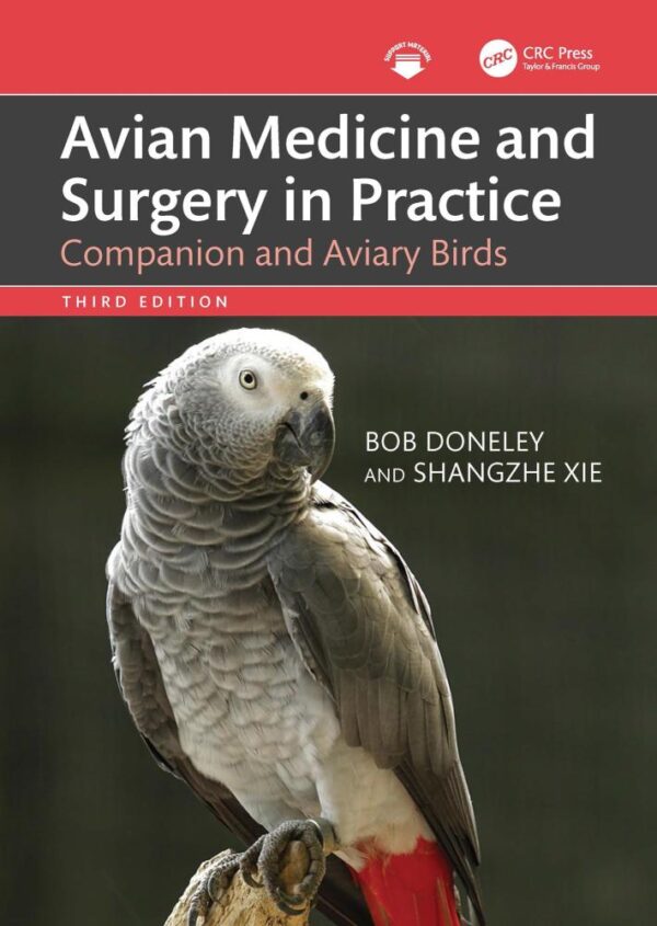 AVIAN MEDICINE AND SURGERY IN PRACTICE COMPANION AND AVIARY BIRDS 3ED (HB 2025)