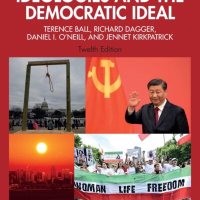 Political Ideologies and the Democratic Ideal