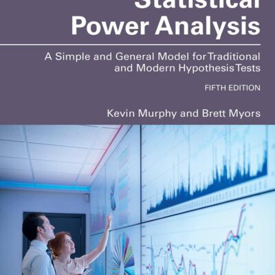 Statistical Power Analysis: A Simple and General Model for Traditional and Modern Hypothesis Tests