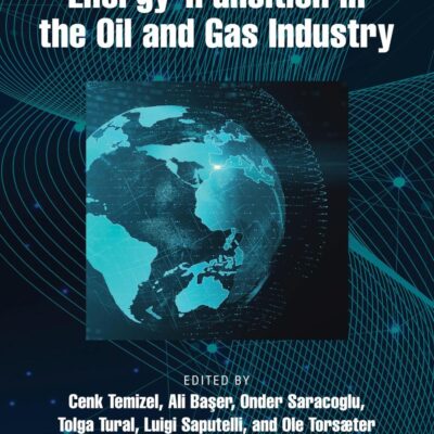Energy Transition in the Oil and Gas Industry