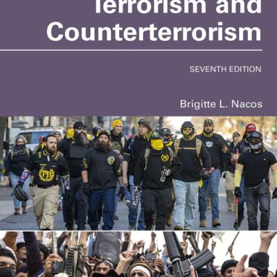 Terrorism and Counterterrorism: International Student Edition