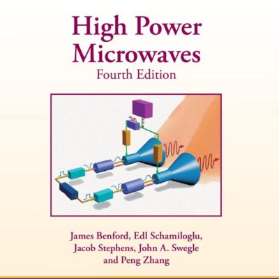 High Power Microwaves (Series in Plasma Physics)