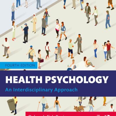 Health Psychology: An Interdisciplinary Approach