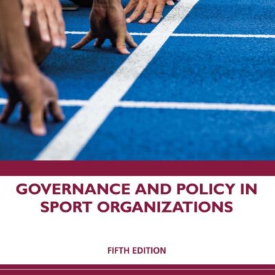 Governance and Policy in Sport Organizations
