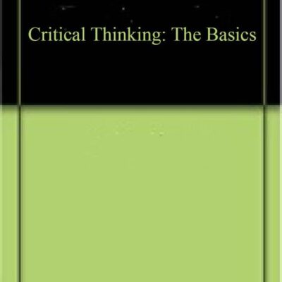 Critical Thinking: The Basics