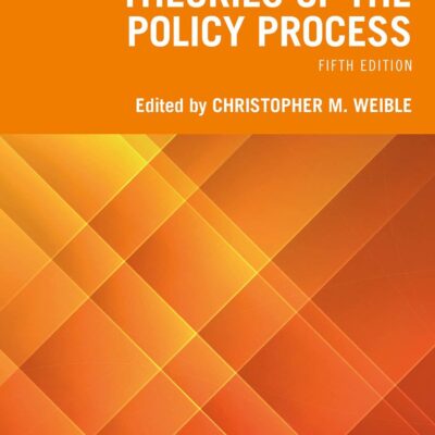 Theories Of The Policy Process