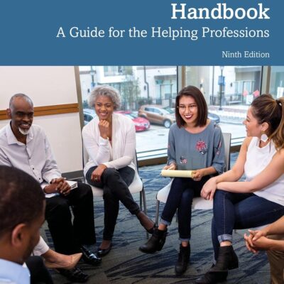 The Internship, Practicum, and Field Placement Handbook: A Guide for the Helping Professions