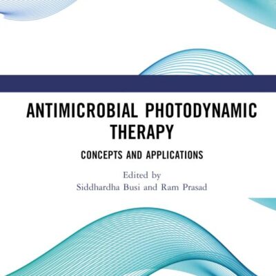 Antimicrobial Photodynamic Therapy: Concepts and Applications