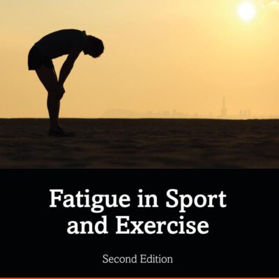 Fatigue in Sport and Exercise