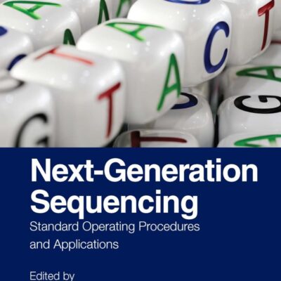 Next-generation Sequencing: Standard Operating Procedures and Applications