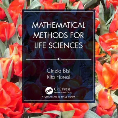 Mathematical Methods for Life Sciences
