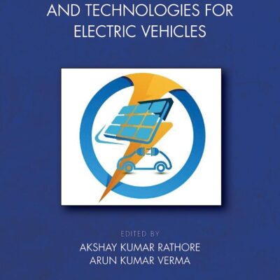 Advanced Concepts and Technologies for Electric Vehicles