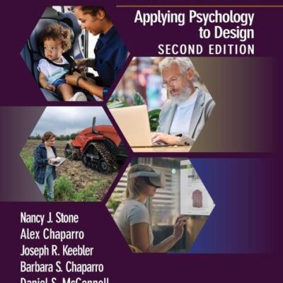 Introduction to Human Factors: Applying Psychology to Design