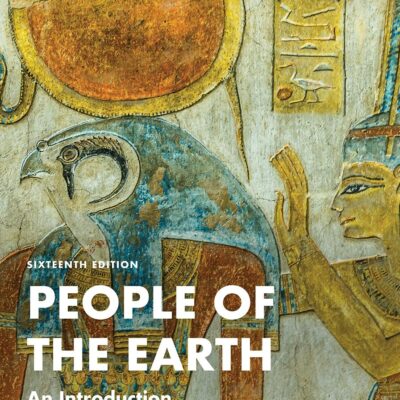 People of the Earth: An Introduction to World Prehistory