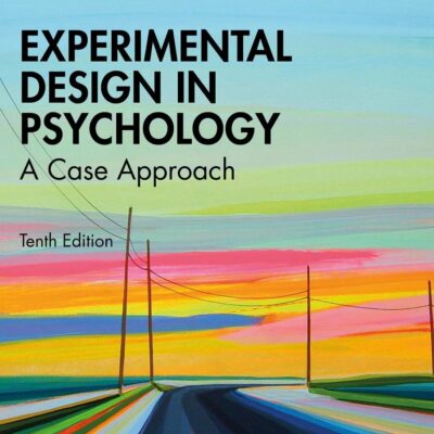 Experimental Design in Psychology: A Case Approach