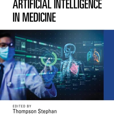 Artificial Intelligence in Medicine