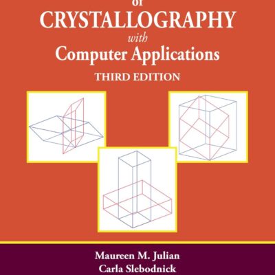 Foundations of Crystallography With Computer Applications