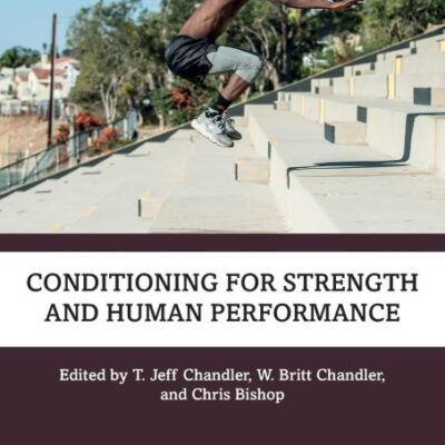 Conditioning for Strength and Human Performance