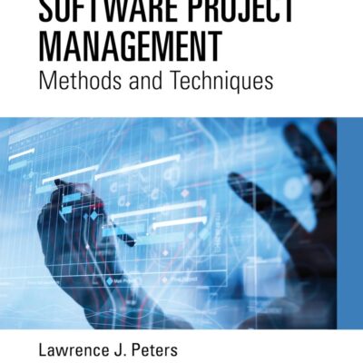Software Project Management: Methods and Techniques