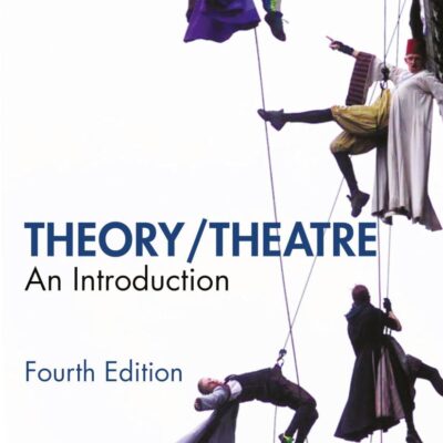 Theory/Theatre: An Introduction