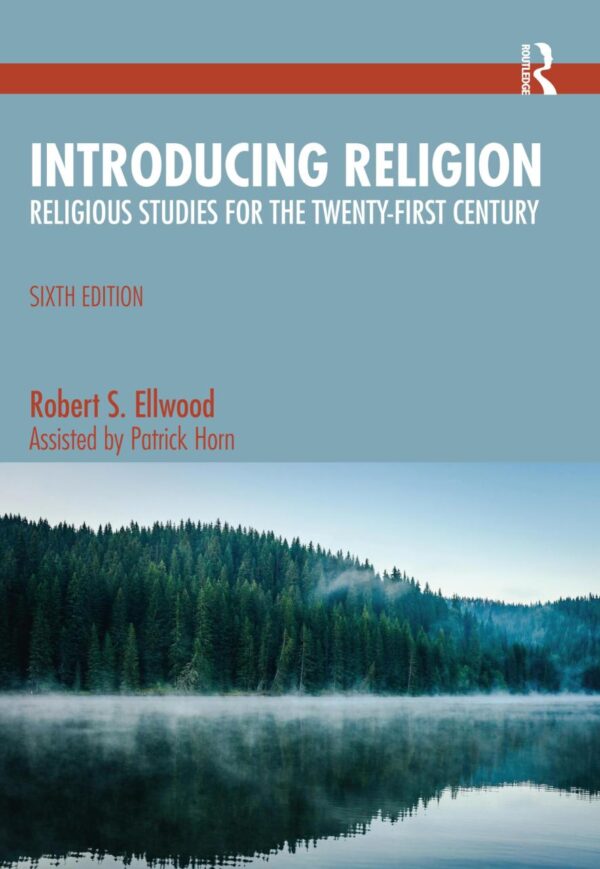 Introducing Religion: Religious Studies for the Twenty-first Century