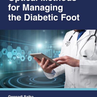 Optical Methods for Managing the Diabetic Foot