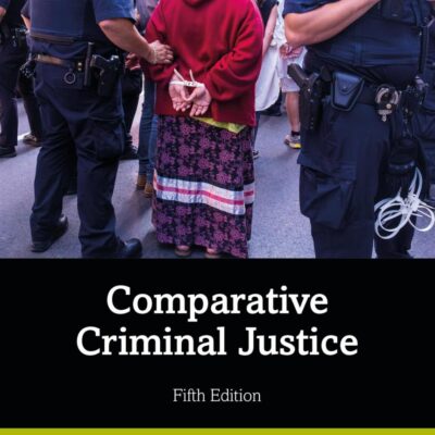 Comparative Criminal Justice