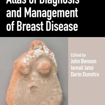 Atlas of Diagnosis and Management of Breast Disease