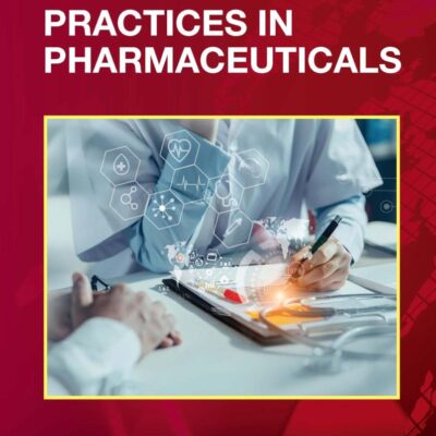 Good Clinical Practices in Pharmaceuticals